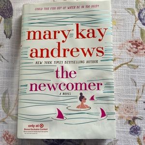 Book the newcomer, a novel by Mary K Andrews, New York Times best selling author